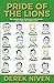Pride of the Lions: The unt...