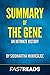 Summary of The Gene: An Intimate History | Includes Key Takeaways & Analysis