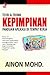 Teori & Teknik Kepimpinan: Panduan Aplikasi di Tempat Kerja