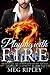 Playing with Fire (Dragons of the Darkblood Secret Society, #1)