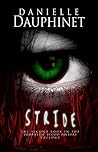 Stride (The Prophetic Blood Saviors Trilogy #2)