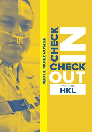 Check-In Check-Out: Kembara HKL (Paperback)