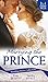Wedding Party Collection: Marrying The Prince: The Prince She Never Knew / His Bride for the Taking / A Queen for the Taking? (White Weddings)