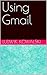 Using Gmail
