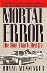 Mortal Error: The...