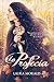 La profecía (Spanish Edition)