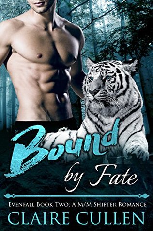 Bound by Fate (Evenfall, #2)