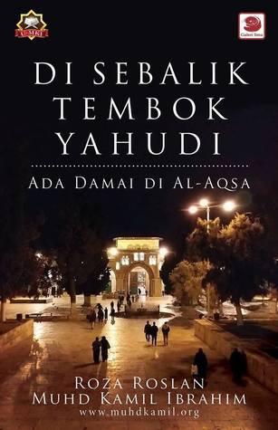 Di Sebalik Tembok Yahudi: Ada Damai Di Al-Aqsa