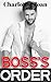 Boss's Order