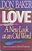 Love: A New Look at an Old ...
