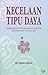 Kecelaan Tipu Daya: Terjemahan Kitab Dhamm al-Ghurur daripada Ihya 'Ulum al-Din