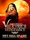 Valkyrie's Vengeance (Loki's Wolves, #1)