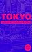 My Tokyo: A personal, and at time cheeky, guide of Tokyo