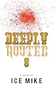 Deeply Rooted 3