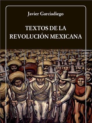 Textos de la Revolución Mexicana