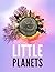 Little Planets