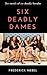 Six Deadly Dames