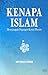 Kenapa Islam Menyanggah Pegangan Kaum Pluralis: Kesimpulan Kalam Pada Mentarjihkan Agama Islam Yusof bin Isma'il al-Nabhani