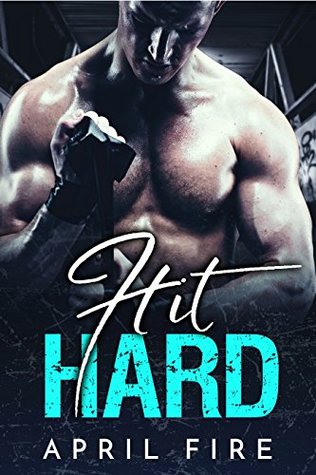 Hit Hard (Athletic Affairs, #3)