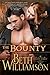 The Bounty by Beth Williamson The Bounty by Beth Williamson
