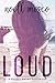 Loud (Sunday Series Book 2)