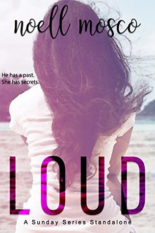 Loud (Sunday Series Book 2)