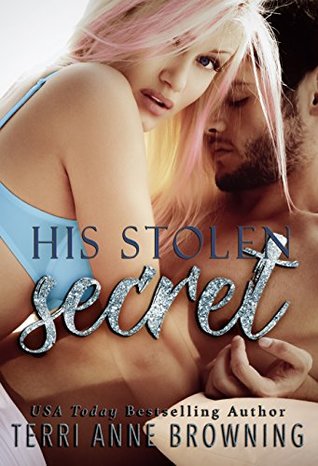 His Stolen Secret (His Secret #2)