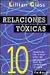 Relaciones tóxicas