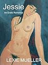 Jessie: An Erotic Memoir