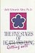 The Five Stages of Getting Well: Redefining the five stages of death and dying to five very different stages