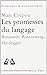 Les Promesses Du Langage: B...
