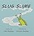 Slug Slime