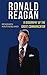 Ronald Reagan: A Biography ...