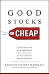 Book cover for Good Stocks Cheap: Value Investing with Confidence for a Lifetime of Stock Market Outperformance