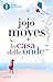 La casa delle onde by Jojo Moyes La casa delle onde by Jojo Moyes
