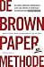 De Brown Paper-methode by Wessel Berkman