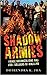 Shadow Armies by Dhirendra K. Jha