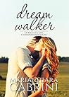Dreamwalker by Mariachiara Cabrini