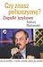 Czy znasz polszczyznę? Zaga...