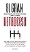 El gran retroceso