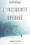 L'incidente svedese