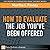How to Evaluate the Job You...