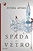 Spada di vetro