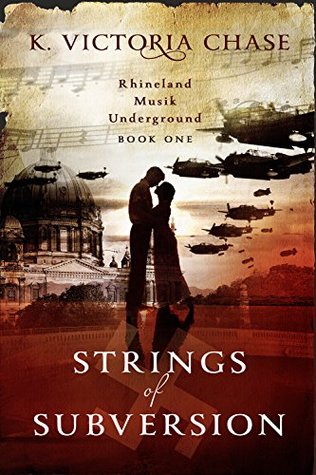 Strings of Subversion (Rhineland Musik Underground Book 1)