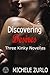 Discovering Desires: Three ...