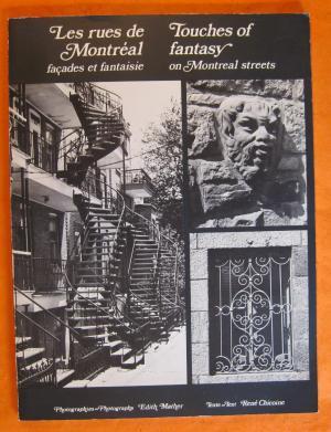 Les rues de Montréal, façades et fantaisie =: Touches of fantasy on Montreal streets (French Edition)