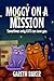 Moggy on a Mission