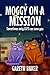Moggy on a Mission