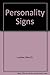Personality Signs: How to R...