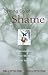 Letting Go of Shame: Understanding How Shame Affects Your Life